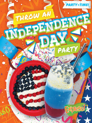 cover image of Throw an Independence Day Party